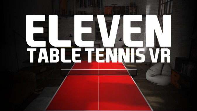 VR卓球ゲーム「Eleven Table Tennis VR」、Quest版、が好調 専用ラケットも