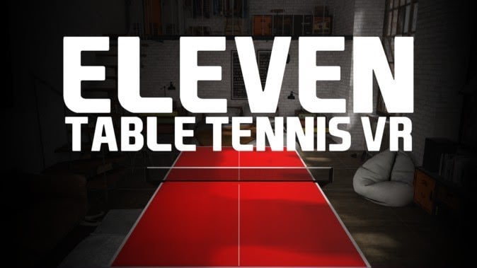 VR卓球ゲーム「Eleven Table Tennis」の公式大会が開催！