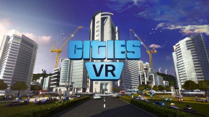 【Oculus Quest 2】都市建設シミュ「シティーズ：スカイライン」のVR向け完全新作が発表