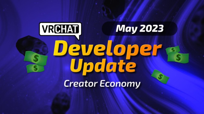 VRChat公式がクリエイターを支援する経済システムについて言及 今年リリースを目指す